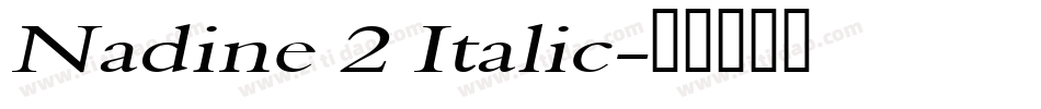 Nadine 2 Italic字体转换